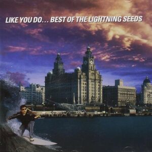 Lightning Seeds: Like You Do: The Best Of