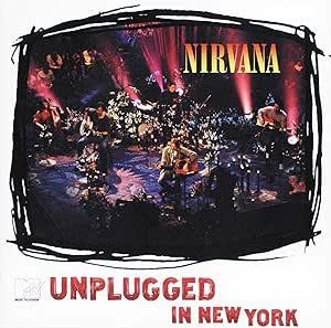 Nirvana: MTV Unplugged in New York