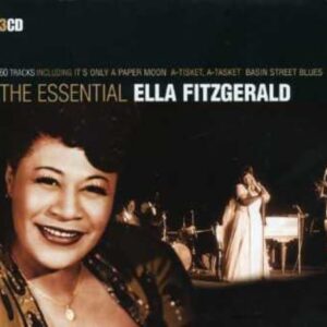Ella Fitzgerald: The Essential 3CD Set