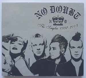 No Doubt: The Singles 1992-2003 Digipak