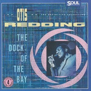 Otis Reading Dock of the bay-The definitive collectio