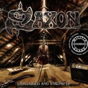 Saxon: Unplugged And Strung UP 2CD Digipak