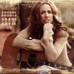 Sheryl Crow: The Very Best Of (International Version) Ecopak