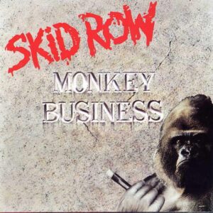 Skid Row: Monkey business CD Single