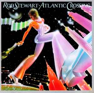 Rod Stewart Atlantic Crossing