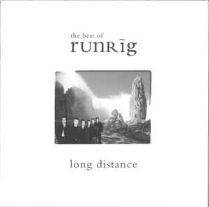 Runrig: Long Distance - The Best Of Runrig