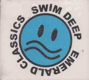 Swim Deep: Emerald Classics AUTOGRAPHED