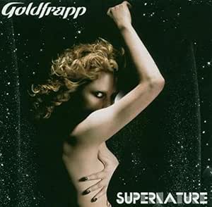 Goldfrapp: Supernature
