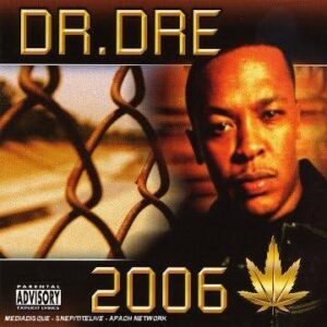 Dr. Dre: Dr. Dre: 2006