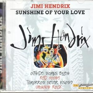 Jimi Hendrix : Sunshine of Your Love