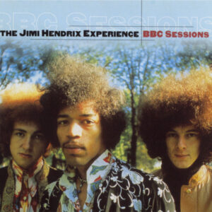 Jimi Hendrix Experience: BBC Sessions