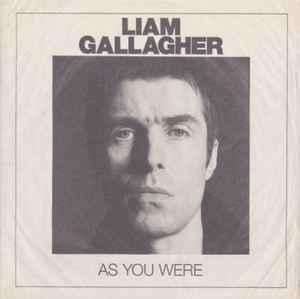 Liam Gallagher: As You Were (Deluxe Edition)