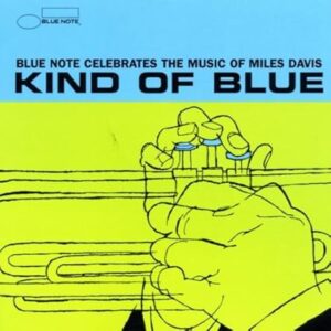 Kind Of Blue Various, Miles Davis, wayne Shorter etc