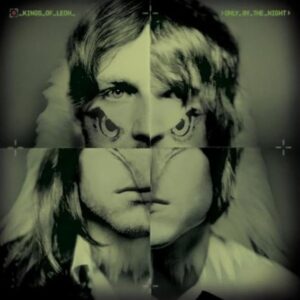Kings of Leon: Only by the Night