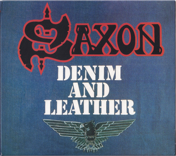 Saxon: Denim and Leather Digipak