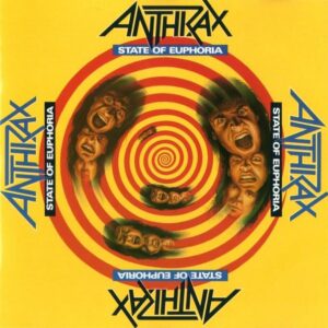 Anthrax: State Of Euphoria