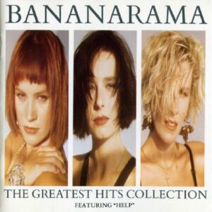 Bananarama: Greatest Hits Collection