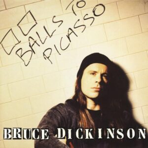 Bruce Dickinson: Balls to Picasso