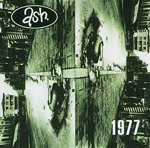 Ash: 1977 [East West Release]