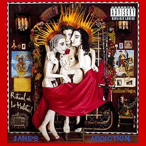 Janes Addiction: Ritual De Lo Habitual