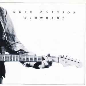Eric Clapton Slowhand Remastered