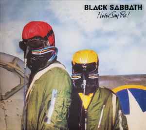 Black Sabbath: Never Say Die! (2009 Remaster) Digipak