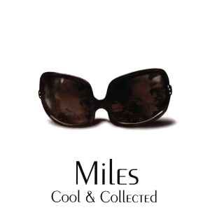Miles Davis: Cool & Collected