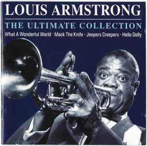 Louis Armstrong: The Ultimate Collectio
