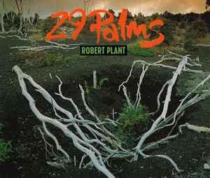 Robert Plant: 29 Palms 2CD Single Set