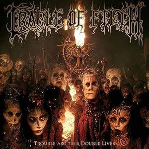 Cradle of Filth: Trouble And Their Double Lives 2CD Digipak