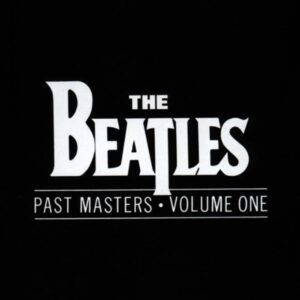 Beatles: Past Masters: Volume One