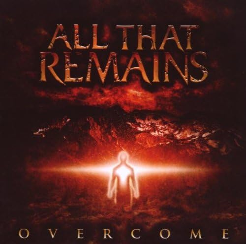 All That Remains: Overcome