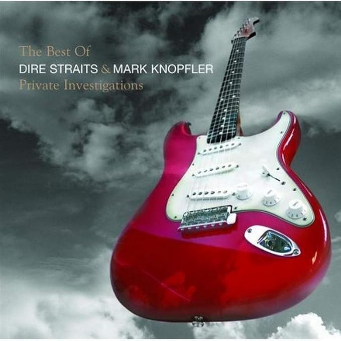 Dire Straits Mark Knopfler: Private Investigations – The Best of
