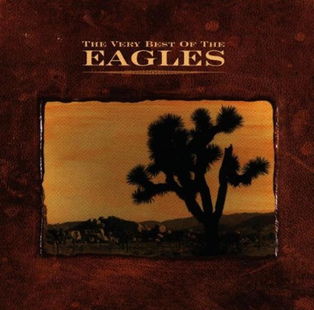 Eagles: The Very Best of the Eagles