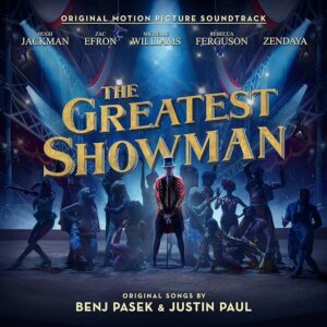 The Greatest Showman (Original Motion Pi: The Greatest Showman (Original Motion Pi