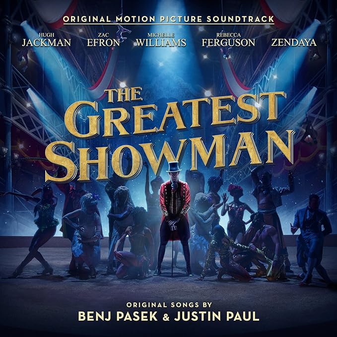The Greatest Showman (Original Motion Pi: The Greatest Showman (Original Motion Pi