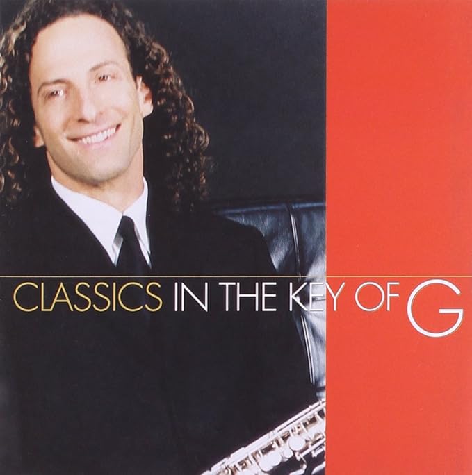 Kenny G: Classics In The Key Of G