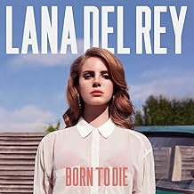 Lana Del Rey: Born to Die