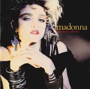 Madonna: The First Album