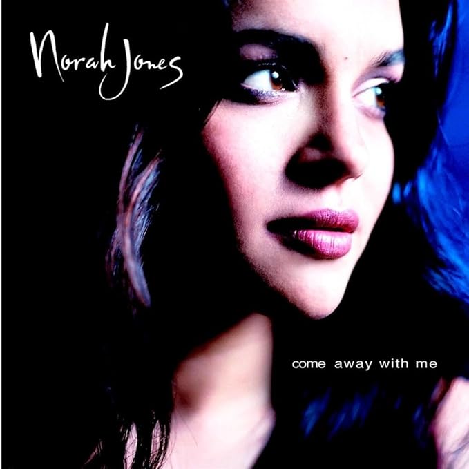 Norah Jones: Come Away With Me