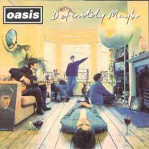 Oasis: Definitely Maybe