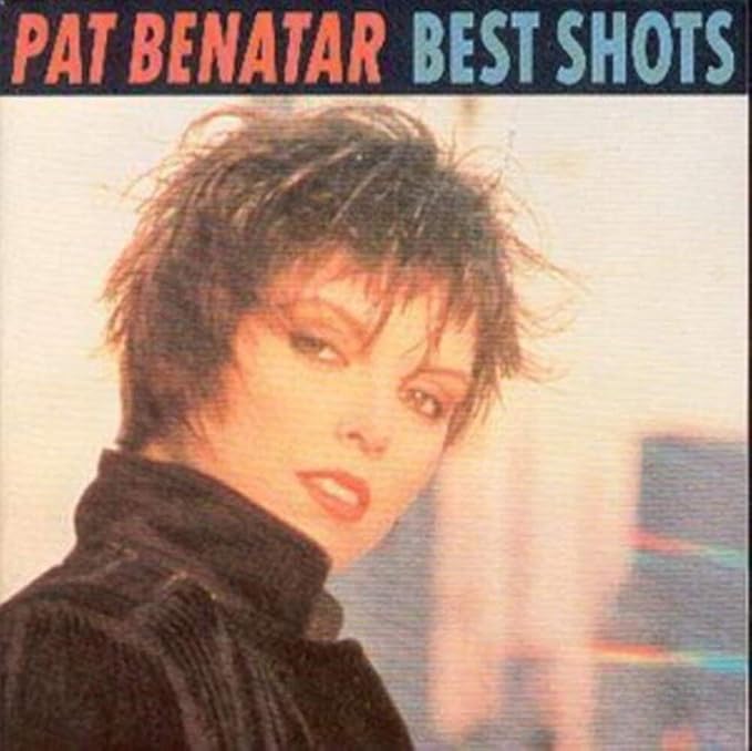 Pat Benatar: Best Shots
