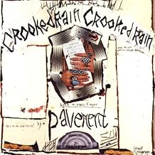 Pavement: Crooked Rain Crooked Rain