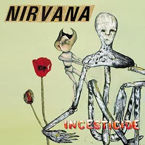Nirvana: Incesticide