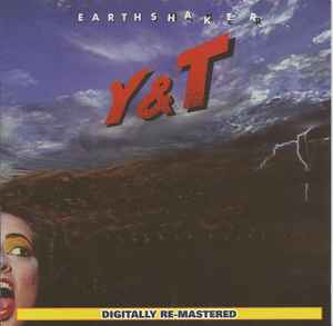 Y&T: Earthshaker
