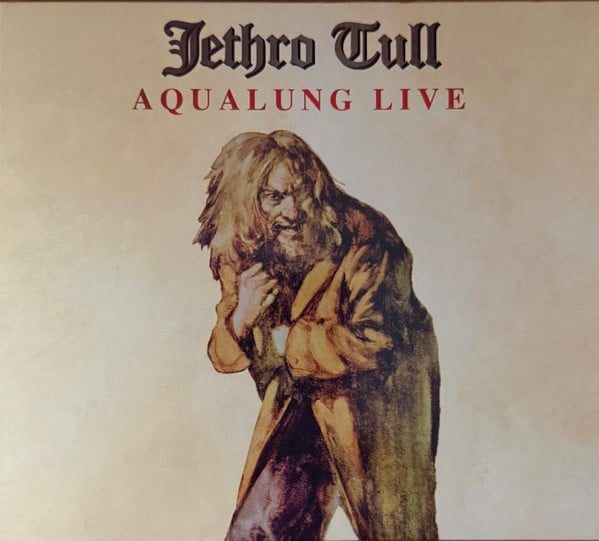 Jethro Tull: Aqualung Live Remastered  Digipak