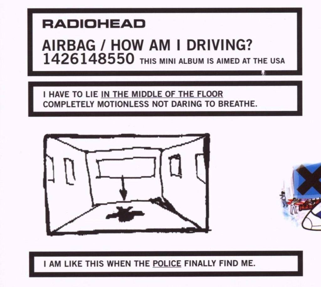 Radiohead: Airbag/How Am I Driving? Digipak